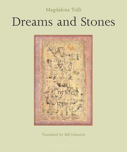 Dreams and Stones