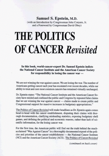 Politics of Cancer Revisited