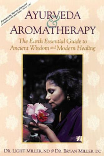 Ayurveda and Aromatherapy