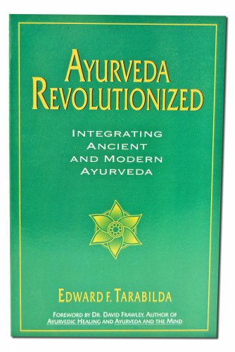 Ayurveda Revolutionized