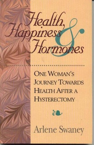 Health, Happiness, Hormones