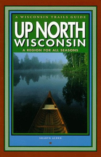 Up North Wisconsin