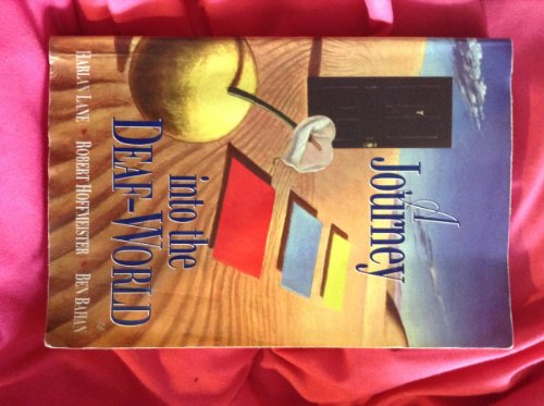 Journey into the Deaf-World
