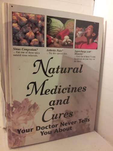 Natural Medicines and Cures