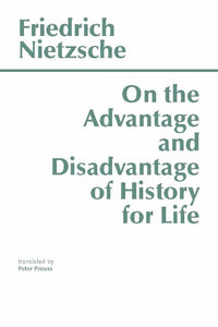 On the Advantage and Disadvantage of History for Life 