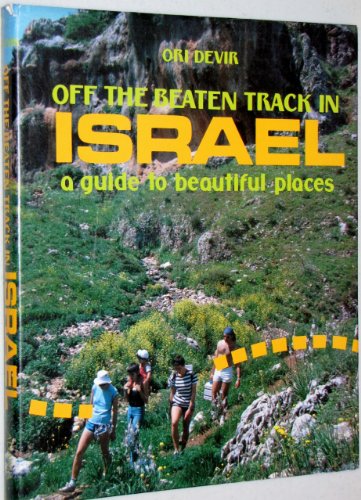Off the Beaten Track in Israel