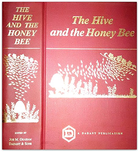 The Hive and the Honey Bee
