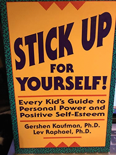 Stick Up for Yourself