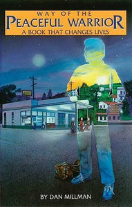 Way of the Peaceful Warrior 