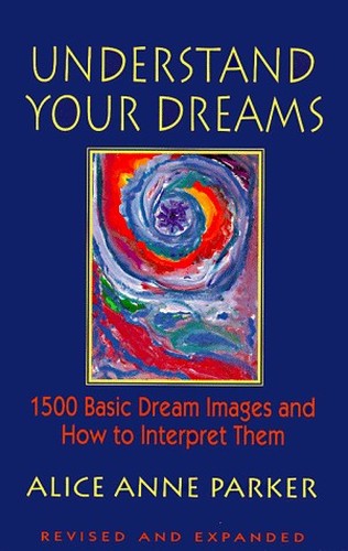 Understand Your Dreams