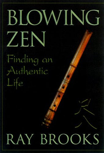 Blowing Zen