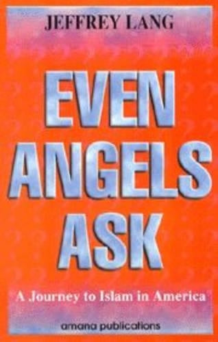 Even Angels Ask