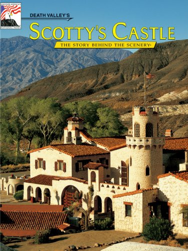 Death Valley's Scotty's Castle