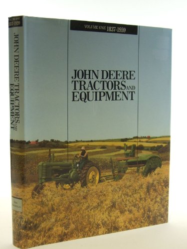 John Deere Tractors and Equipment