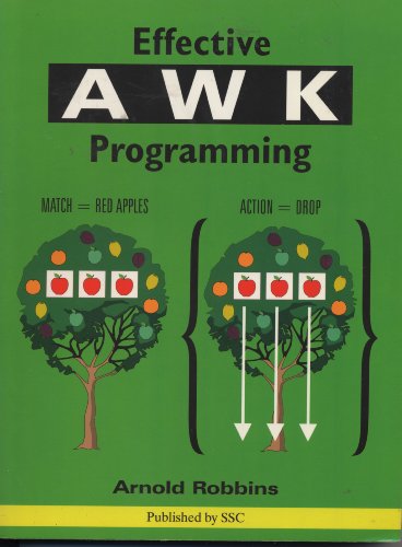 Effective AWK Programming