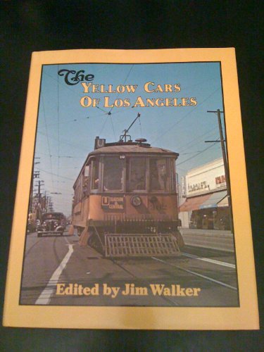 The Yellow Cars of Los Angeles