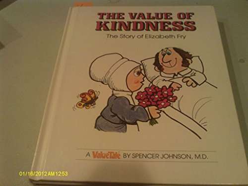 The Value of Kindness
