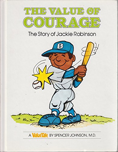 The Value of Courage