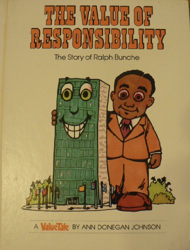 The Value of Responsibility