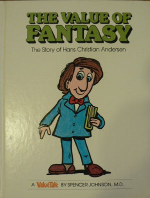 The Value of Fantasy
