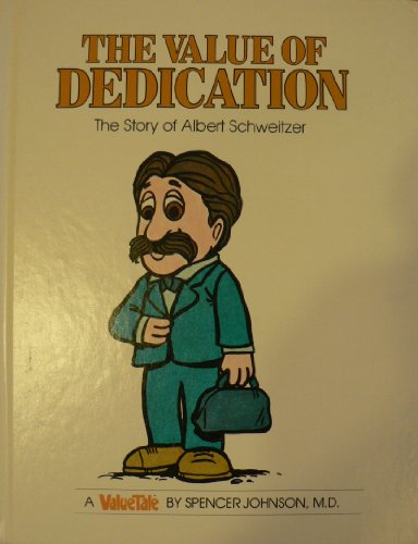 The Value of Dedication
