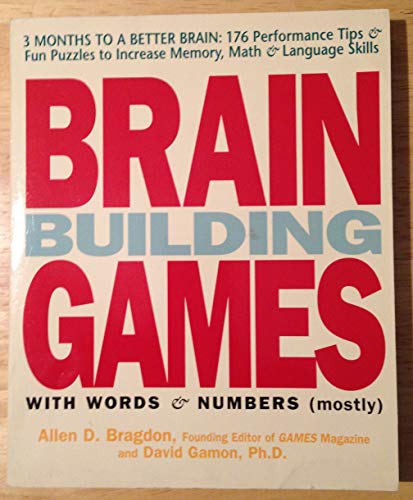 Brain Building Games with Words and Numbers (mostly)