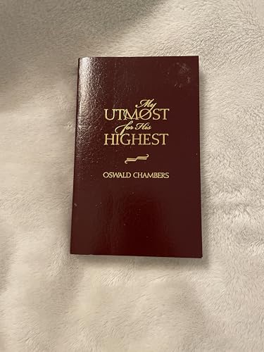 My Utmost for His Highest
