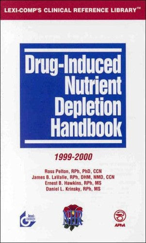 Drug-Induced Nutrient Depletion Handbook