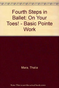 Fourth Steps in Ballet 