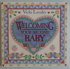 Welcoming Your Second Baby 