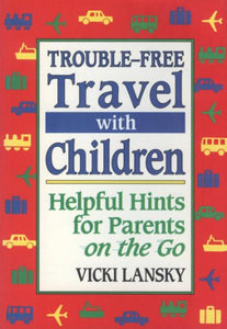 Trouble-Free Travel with Children 
