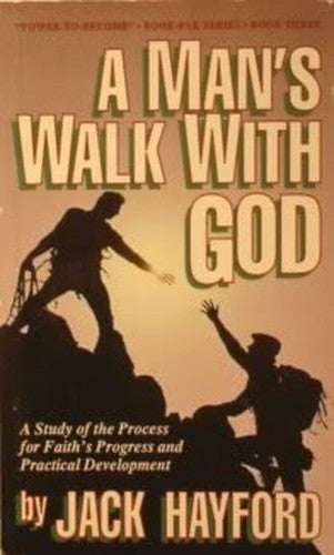 A Man's Walk with God