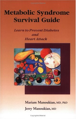 Metabolic Syndrome Survival Guide