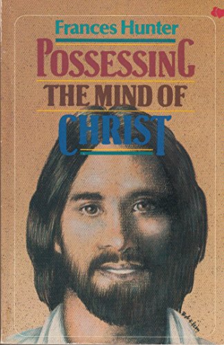 Possessing the Mind of Christ