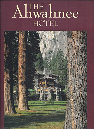 The Ahwahnee Hotel