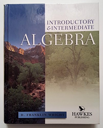 Introductory & Intermediate Algebra