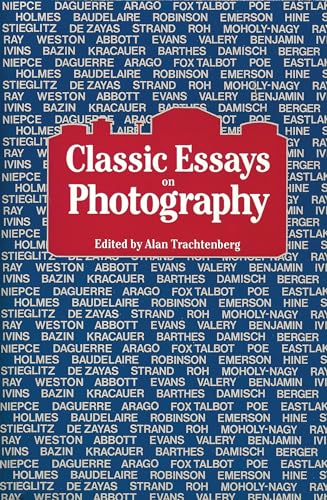 Classic Essays on Photography