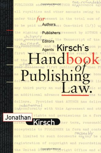 Kirsch's Handbook of Publishing Law