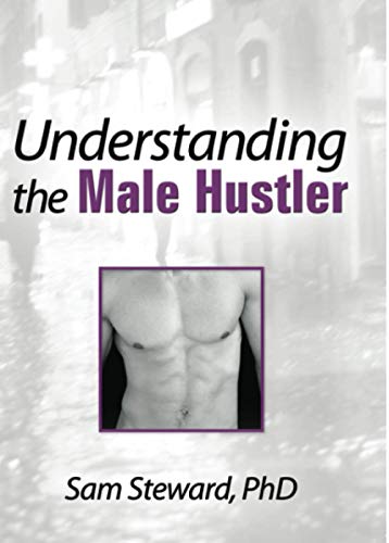 Understanding the Male Hustler