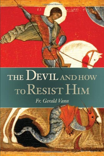 Devil, and How to Resist Him