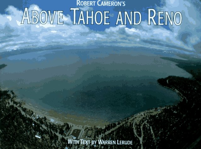 Above Tahoe and Reno