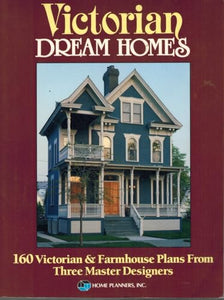Victorian Dream Homes 