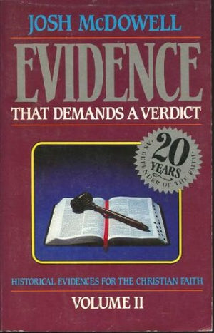 More Evidence That Demands a Verdict