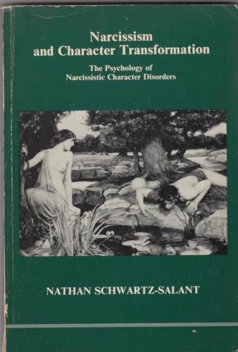 Narcissism and Character Transformation