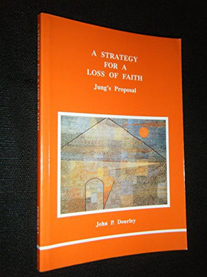 A Strategy for a Loss of Faith