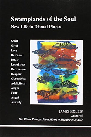 Swamplands of the Soul