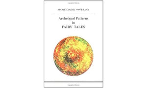 Archetypal Patterns in Fairy Tales 
