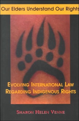Our Elders Understand Our Rights