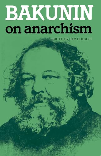 Bakunin On Anarchism