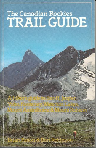 The Canadian Rockies Trail Guide